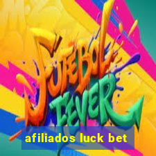 afiliados luck bet